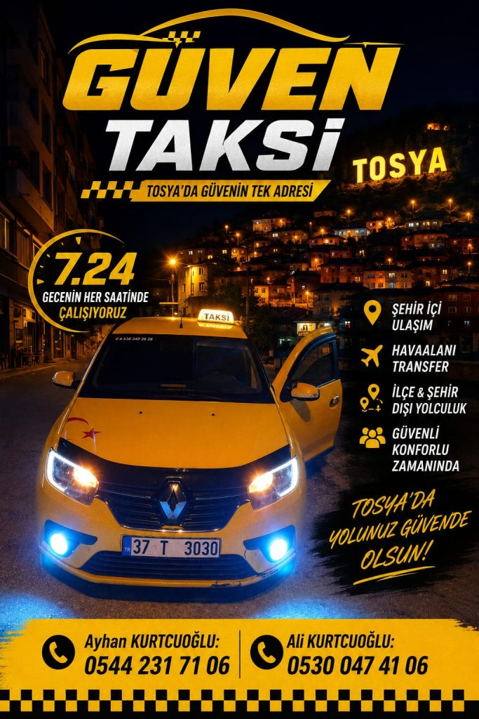 Tosya Taksici hizmetleri afişi – şehir içi ve şehirlerarası taksi
